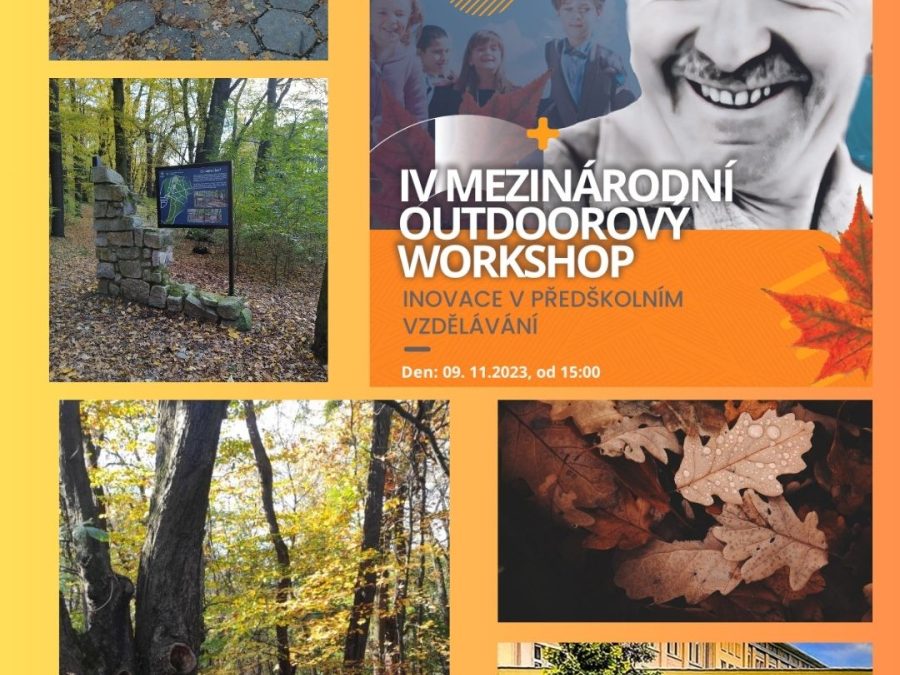 IV. mezinárodní workshop. Vzdělávání v podzimní přírodě